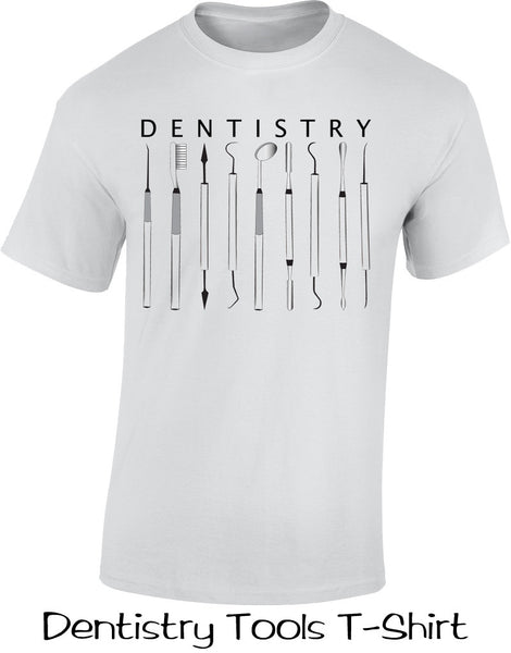 Dentistry Tools T Shirt
